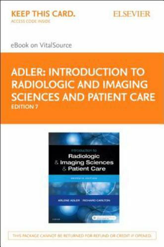 Introduction to Radiologic and Imaging Sciences and Patient Care ...