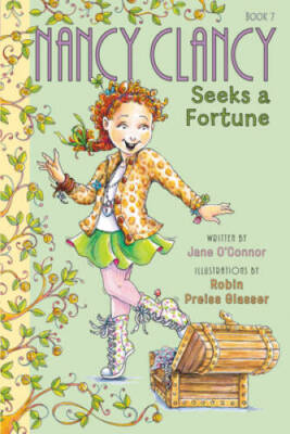 Fancy Nancy: Nancy Clancy Seeks a Fortune - Hardcover - VERY GOOD