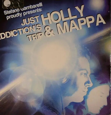 CD Holly DJ & Mappa Just Addictions Trip Energy Production