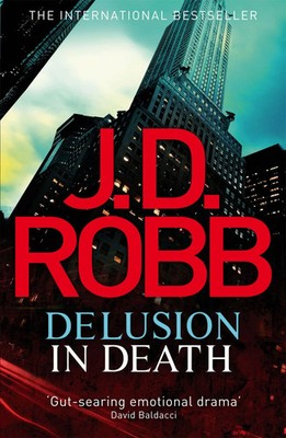 Delusion in Death | J. D. Robb | Taschenbuch | 452 S. | Englisch | 2013