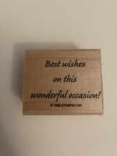 Stampin Up 1999 Best Wishes On This Occasion Wood Mounted Rubber Stamp EUC RS70