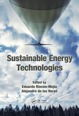 Sustainable Energy Technologies by Eduardo Rinc?n-Mej?a (English) Hardcover Book