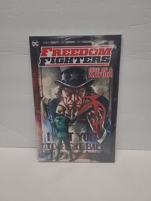 Freedom Fighters: Rise of a Nation (DC Comics TPB)