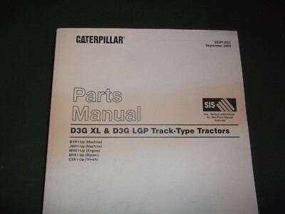 CAT CATERPILLAR D3G XL LGP TRACTOR DOZER PARTS MANUAL BOOK S/N BYR