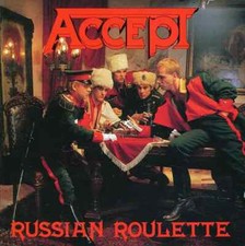 CD Accept Russian Roulette RCA