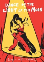 Judith Vanistendael | Dance By The Light Of The Moon | Taschenbuch | Englisch