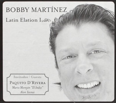 Martinez Bobby Latin Elation I (CD)