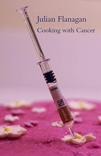 Cooking with Cancer.by Flanagan  New 9781869848170 Fast Free Shipping<|