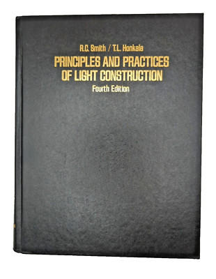 1986 Principles and Practices of Light Construction Book Ronald C. Smith - DM51