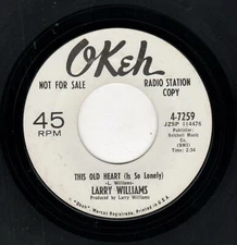 NORTHERN SOUL-LARRY WILLIAMS-OKEH 7259-THIS OLD HEART/I'D RATHER FIGHT THAN SWIT