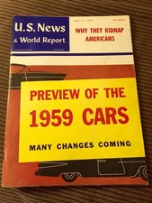 1958 U.S. News & World Report Mag. Complete W/ Preview of 1959 Cars Ill. Great!