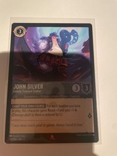 176/204 JOHN SILVER GREEDY TREASURE SEEKER INKLANDS RARE DISNEY LORCANA CARD