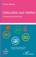 Francis Barbey | L'éDucation Aux MéDias | Taschenbuch | FranzöSisch (2020)