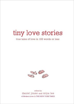 Tiny Love Stories | nullDaniel Jones, Miya Lee | nullenglisch