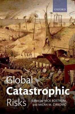 Global Catastrophic Risks by Nick Bostrom (English) Paperback Book