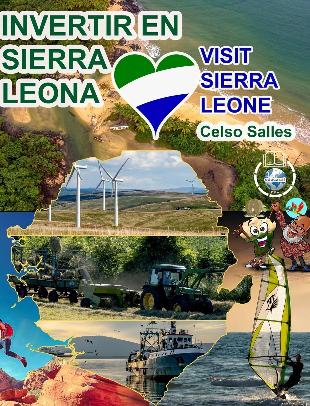 Celso Salles INVERTIR EN SIERRA LEONA - Visit Sierra Leone -  (Copertina rigida)