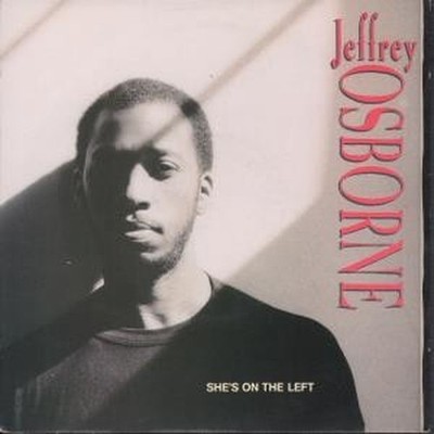 Jeffrey Osborne She's On The Left 7'' Vinyl UK A&M 1988 B/W Plane Love Pic Sleeve