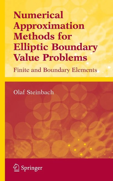 Olaf Steinbach | Numerical Approximation Methods For Elliptic Boundary Value...-image