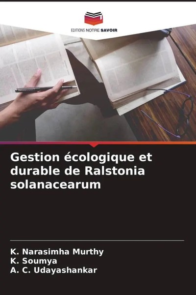 K. Narasimha Murthy (U. A.) | Gestion éCologique Et Durable De Ralstonia...-image