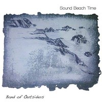 Band Of Outsiders - Sound Beach Time - CD - K4Z