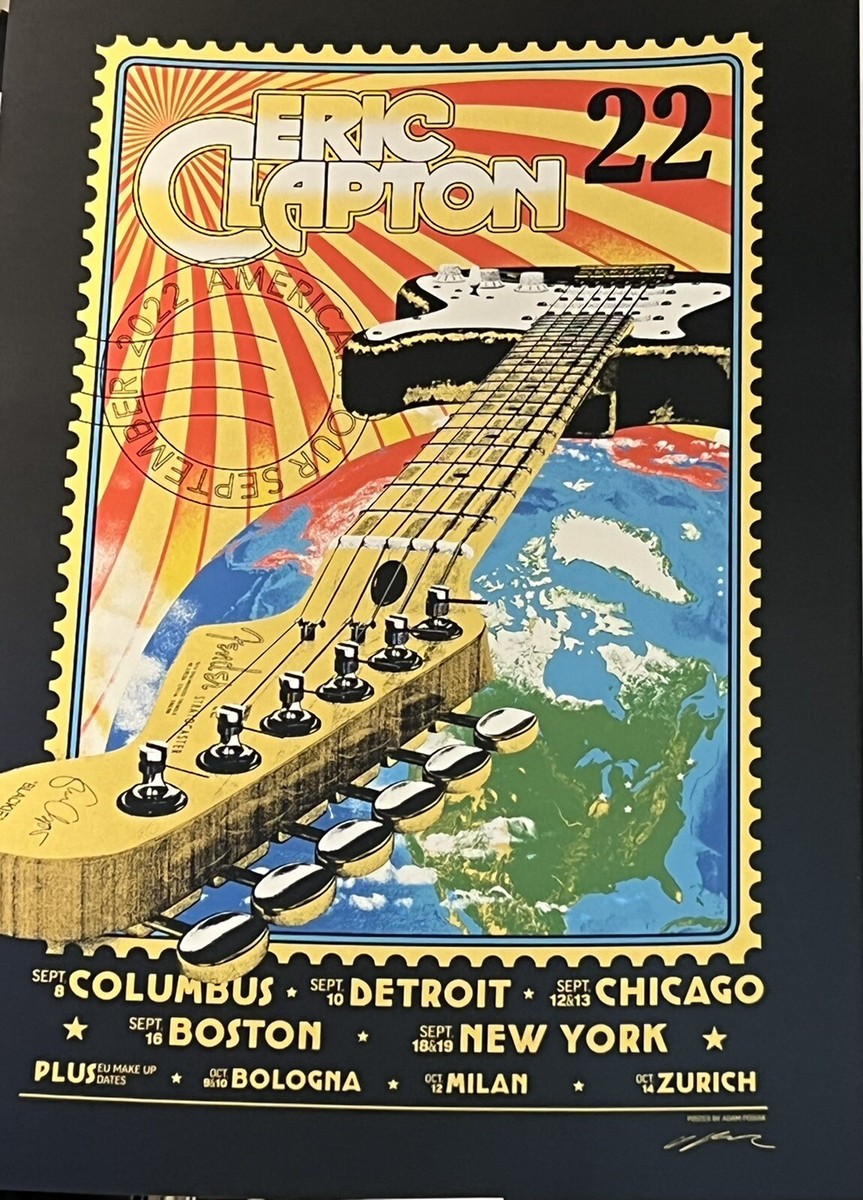 ERIC CLAPTON POSTER AMERICA TOUR 2022 SIGNED ADAM POBIAK #1341