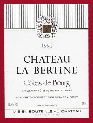75/46Etikett Label Bordeaux CÔTES DE BOURG 1991 CHÂTEAU LA BERTINE COMPS