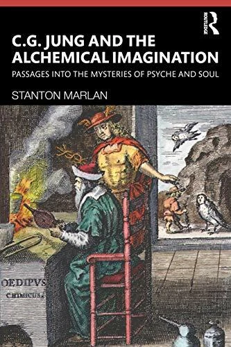 C. G. Jung and the Alchemical Imagination: Pass, Marlan.. video thumbnail