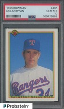 1990 Bowman #486 Nolan Ryan Texas Rangers HOF PSA 10 GEM MINT