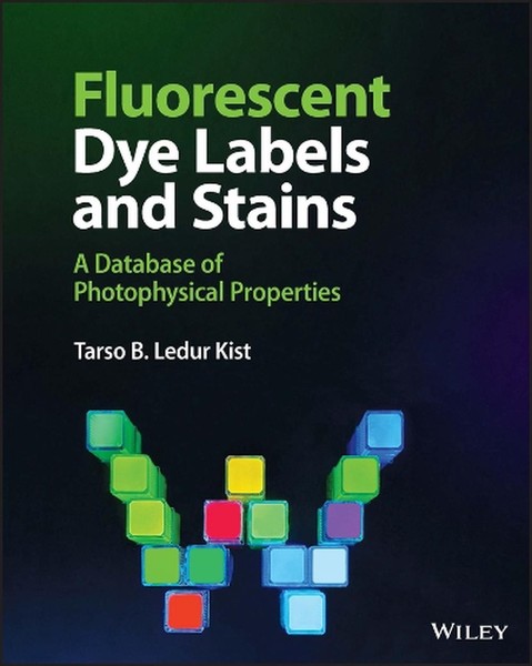 Fluorescent Dye Labels and Stains: A Database of Photophysical Properties by Tar