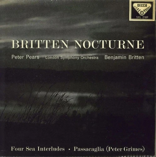 Decca SXL2189 ED1 Peter Pears, LSO, Benjamin Britten - Nocturne/ Four Sea