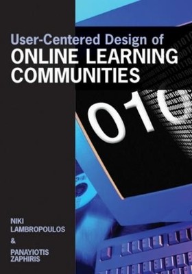 User-centered Design of Online Learning Communities (Hardback) (UK IMPORT)