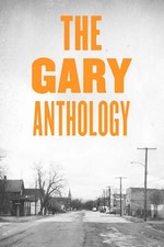 NEW Belt Publishing The Gary Anthology, IN 9781948742757 Belt City Anthologies T