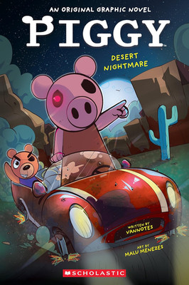 Desert Nightmare (PIGGY Original Graphic Novel #2)