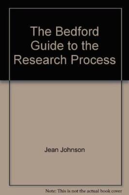 The Bedford guide to the research process - Paperback By Johnson, Jean - GOOD