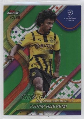 2024 Topps Finest UEFA Club Competitions Green Refractor /99 Karim Adeyemi 6o3