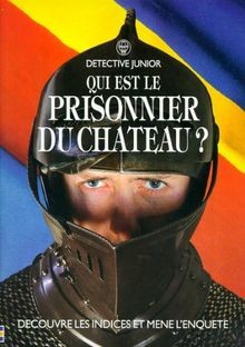 QUI EST LE PRISONNIER DU CHATEAU ? Découvre les ind... | Buch | Zustand sehr gut