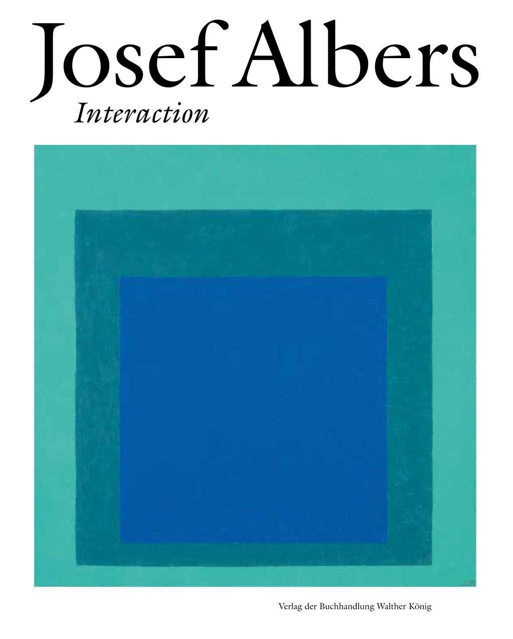 Thumbnail - Josef Albers. Interaction | Buch | 9783960983583
