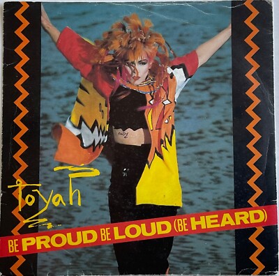 Toyah - Be Proud Be Loud - 7  Vinyl Single