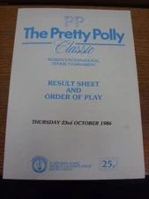 23/10/1986 Tennis: The Pretty Polly Womens International Tournament [At Brighton