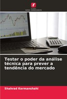 Testar O Poder Da AnáLise TéCnica Para Prever A TendêNcia Do Mercado Kermanshahi