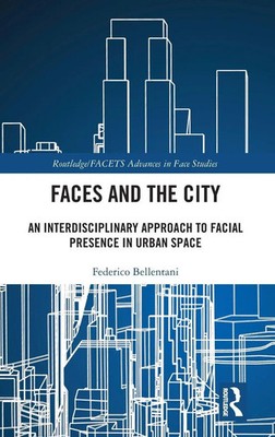 Faces and the City | Federico Bellentani | Buch | Einband - fest (Hardcover)