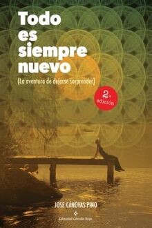 Todo es siempre nuevo. 2a edicion (SIN COLECCION) v... | Buch | Zustand sehr gut