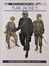 Osprey Men-at-Arms Ser. 157: Flak Jackets by Simon Dunstan & Ron Volstad