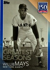 2019 Topps Update #150-77 Willie Mays 150 Years of Professional Baseball Blue