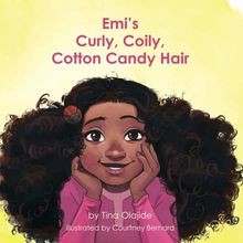 Emis Curly Coily, Cotton Candy Hair von Olajide, Tina | Buch | Zustand sehr gut