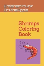 Shrimps Coloring Book