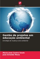 MaríA José Castro Soule (U. A.) | GestãO De Projetos Em EducaçãO Ambiental