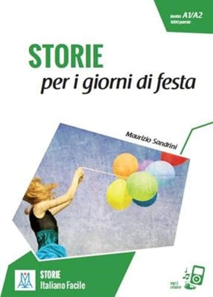 Italiano Facile - Storie : Storie Per I Giorni Di Festa. Libro + Online Mp3 Audio Maurizio Sandrini - Image 5