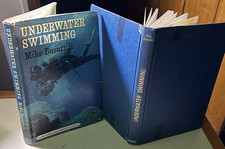 UNDERWATER SWIMMING Mike Busuttili 1st Ed SCUBA DIVING Spearfishing Photography