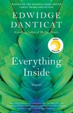 Everything Inside: Reese's Book Club: Stories (Vintage Contemporaries), Danticat